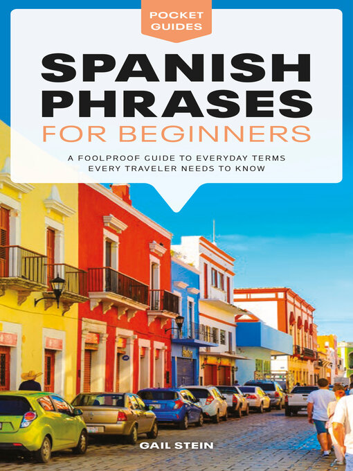 Title details for Spanish Phrases for Beginners by Gail Stein - Wait list